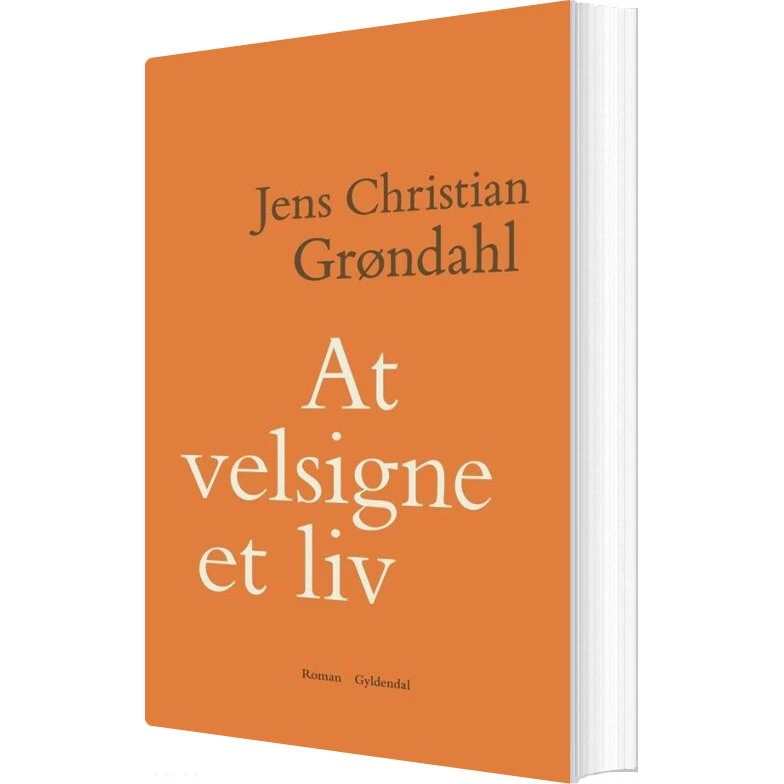 At velsigne et liv – Jens Christian Grøndahl (hæftet)