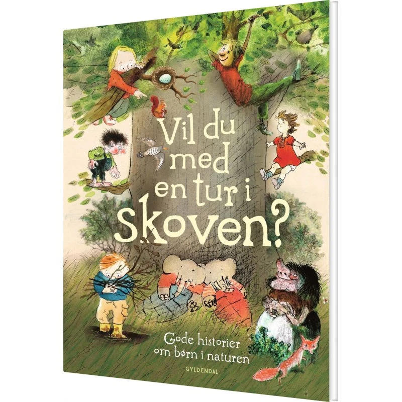 Vil du med en tur i skoven? – Gode historier om børn i naturen