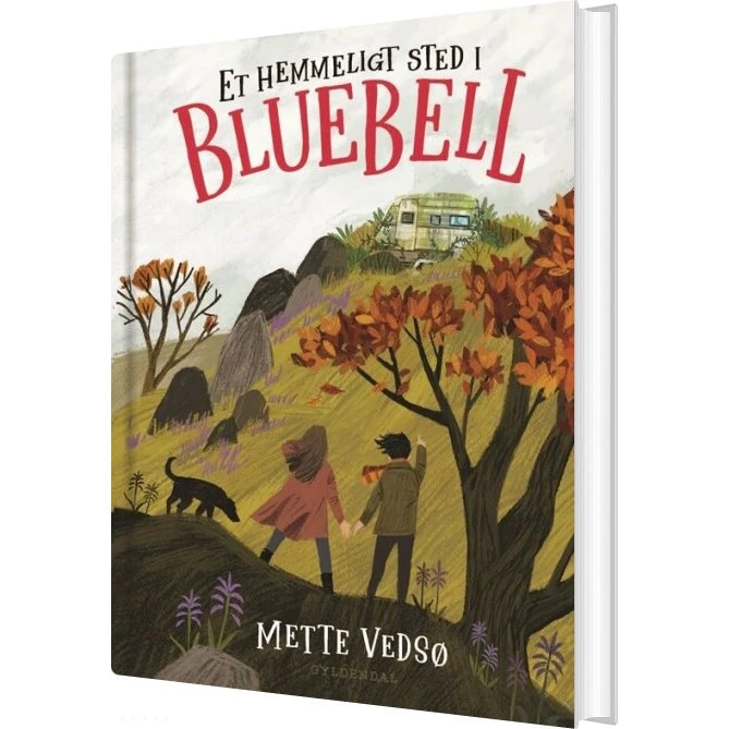 Et hemmeligt sted i Bluebell – Mette Vedsø (hardcover)