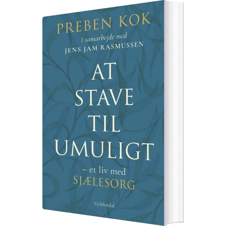 At stave til umuligt – Preben Kok (biografi & erindring)