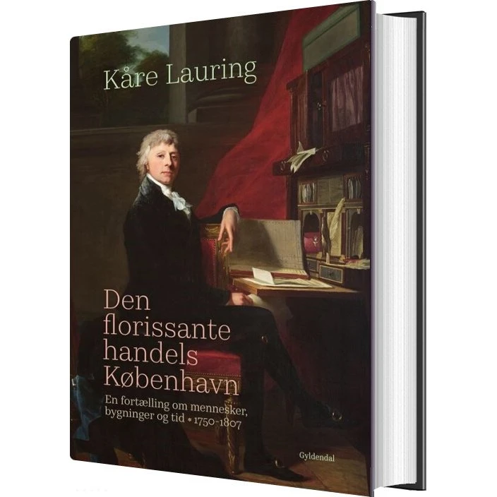 Den florissante handels København – Kåre Lauring