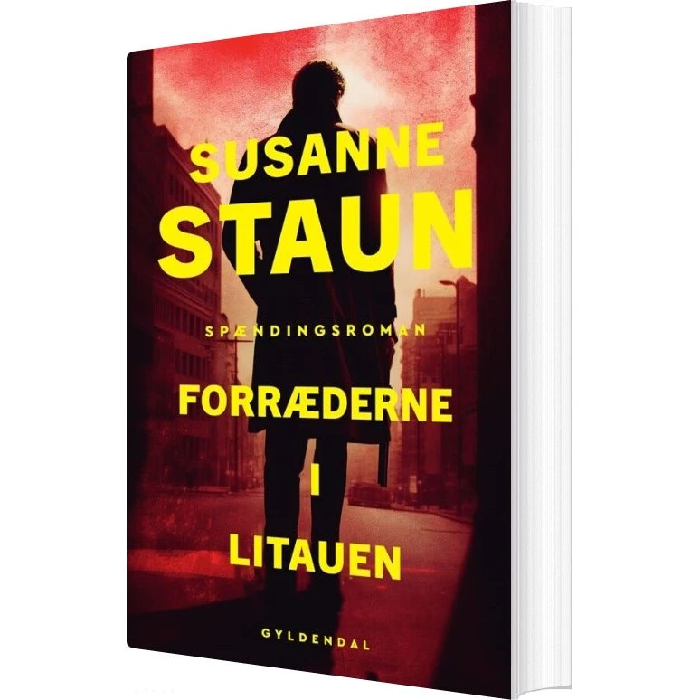 Forræderne i Litauen — Susanne Staun (hæftet)