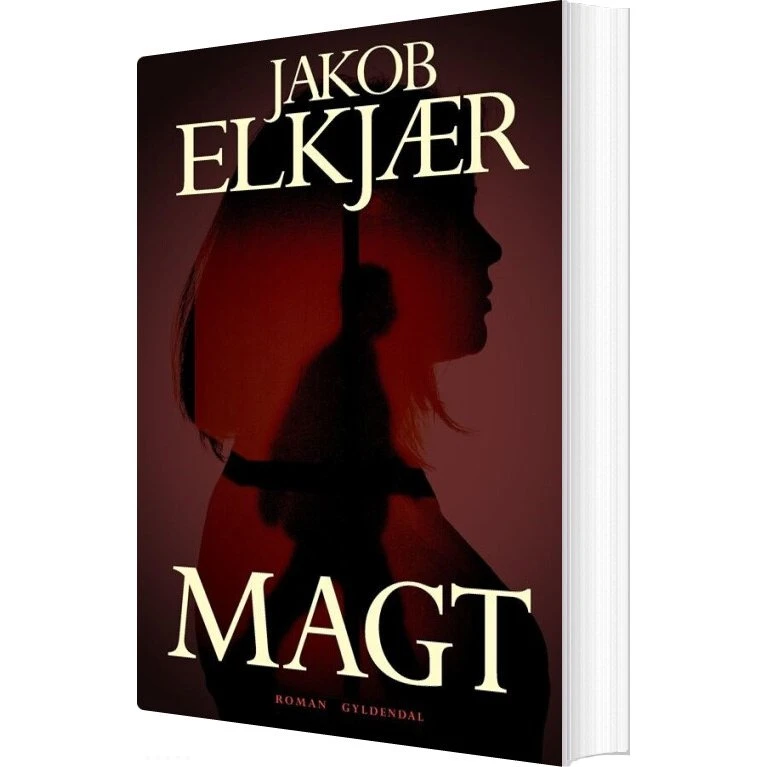 Magt – roman af Jakob Elkjær