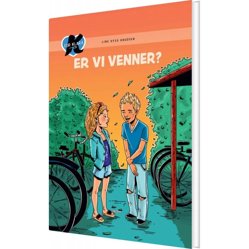 K for Klara 11: Er vi venner?