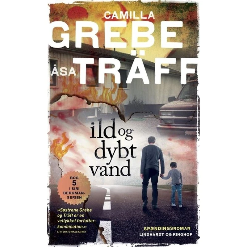 Ild og dybt vand — Camilla Grebe & Åsa Träff (hardcover)