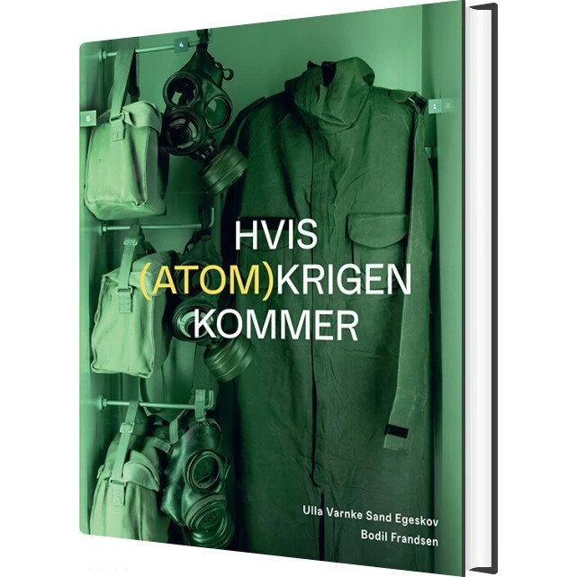 Hvis atomkrigen kommer – Ulla Varnke Egeskov
