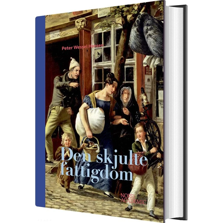 Den skjulte fattigdom – Peter W. Hansen (hardcover)