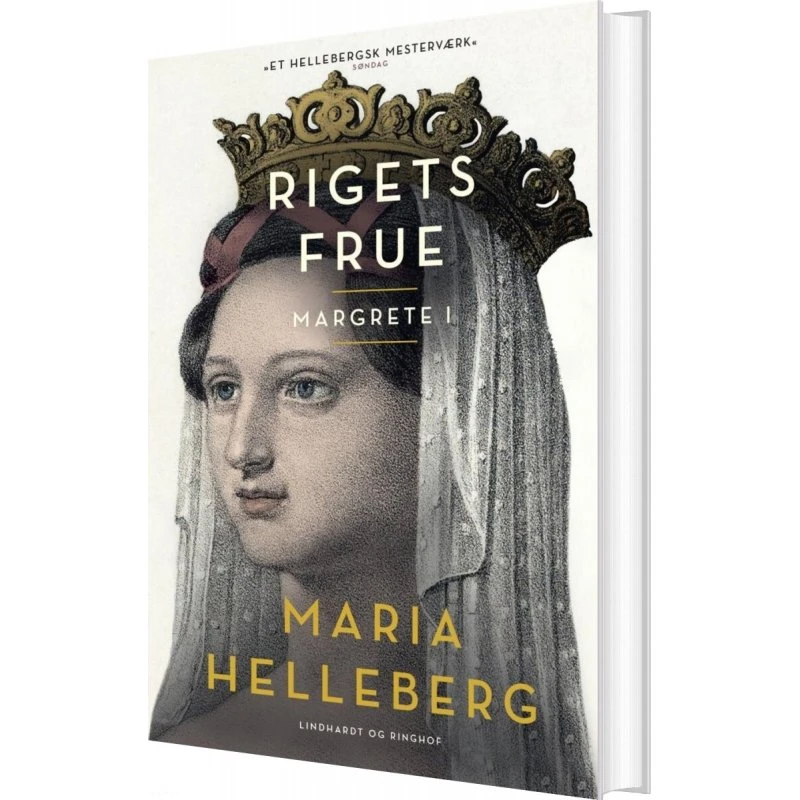 Rigets Frue – Maria Helleberg (hardcover)