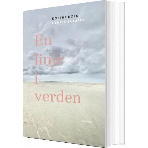 En linje i verden – Dorthe Nors & Henrik Saxgren