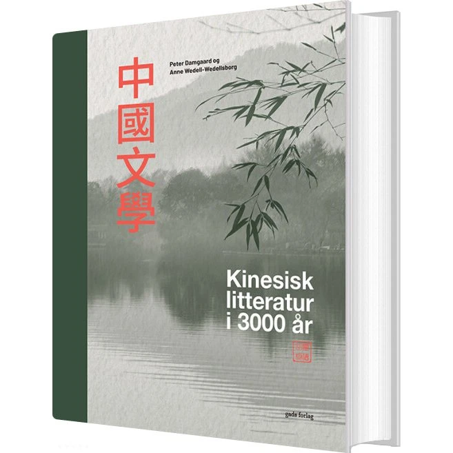 Kinesisk litteratur i 3000 år – Peter Damgaard (hardcover)