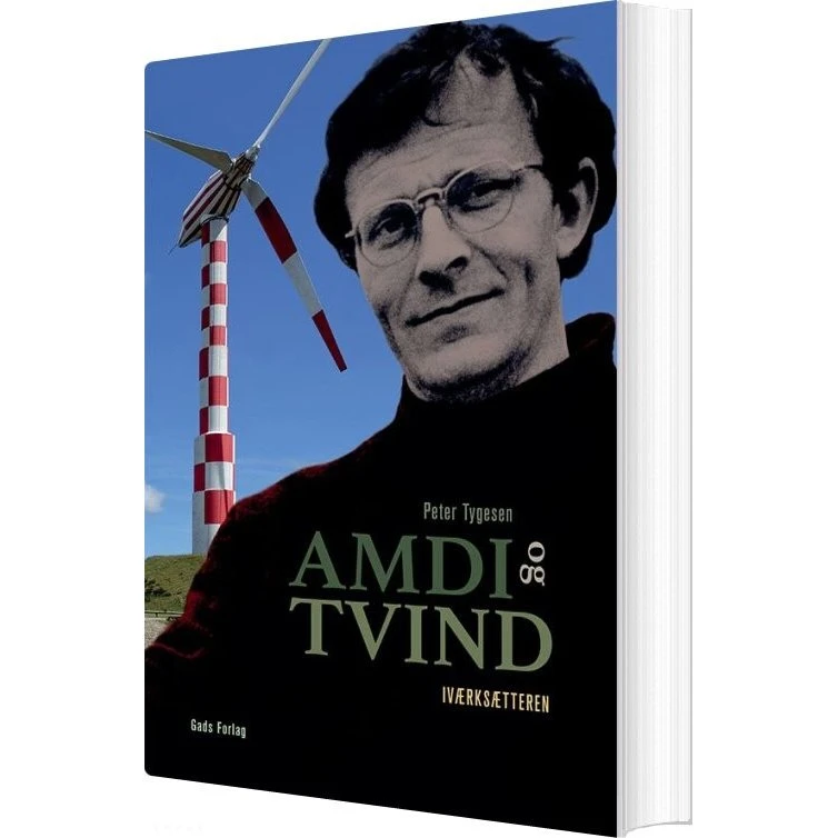 Amdi og Tvind – Biografi og Erindring (Bind 1)