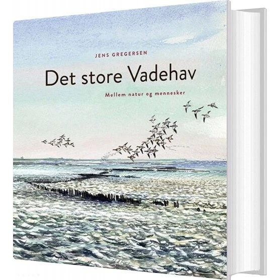 Det store Vadehav – Jens Gregersen (hardcover)