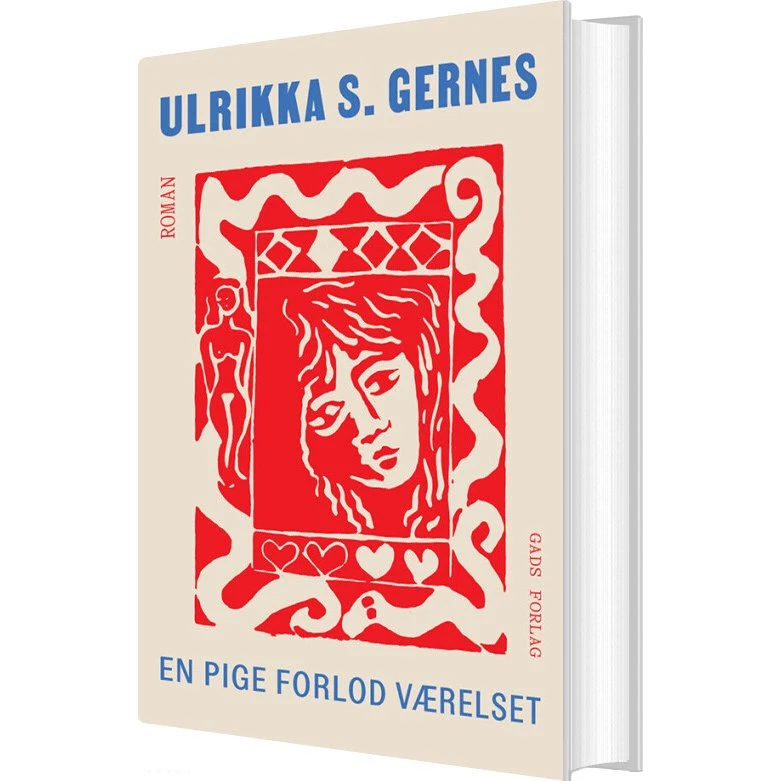 En pige forlod værelset – Ulrikka S. Gernes