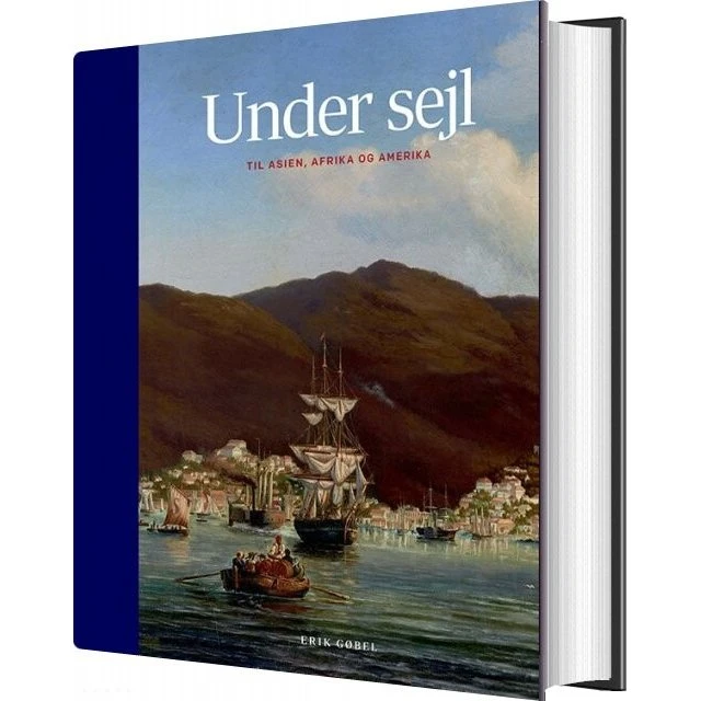 Under Sejl — De danske langfarter (Erik Gøbel)