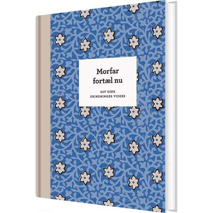 Morfar, fortæl nu – Årbog til minder (3. udg.)