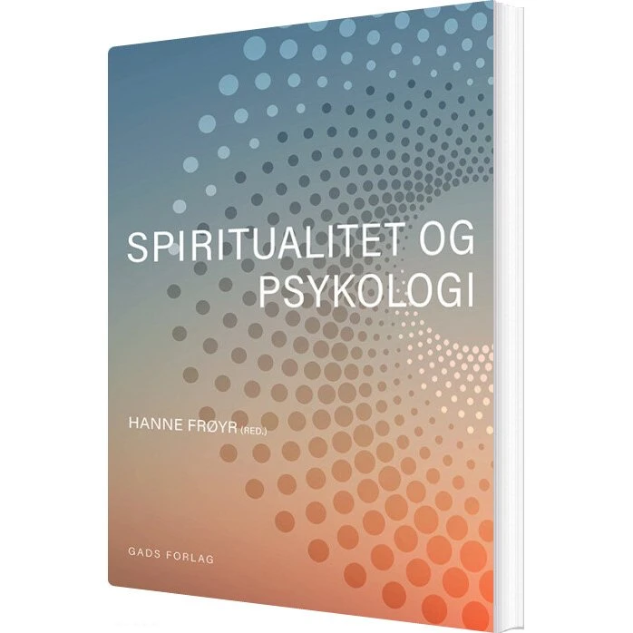 Spiritualitet og psykologi – Krop & Sind (hæftet)