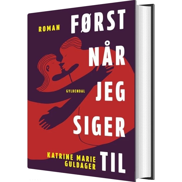 Først når jeg siger til — Katrine Marie Guldager