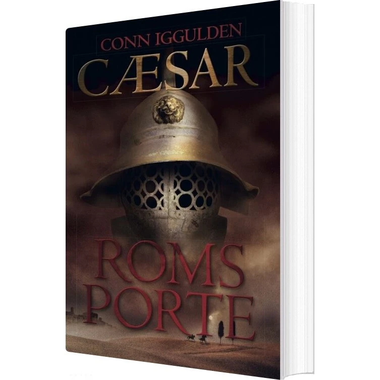 Roms porte (Cæsar 1) – Conn Iggulden