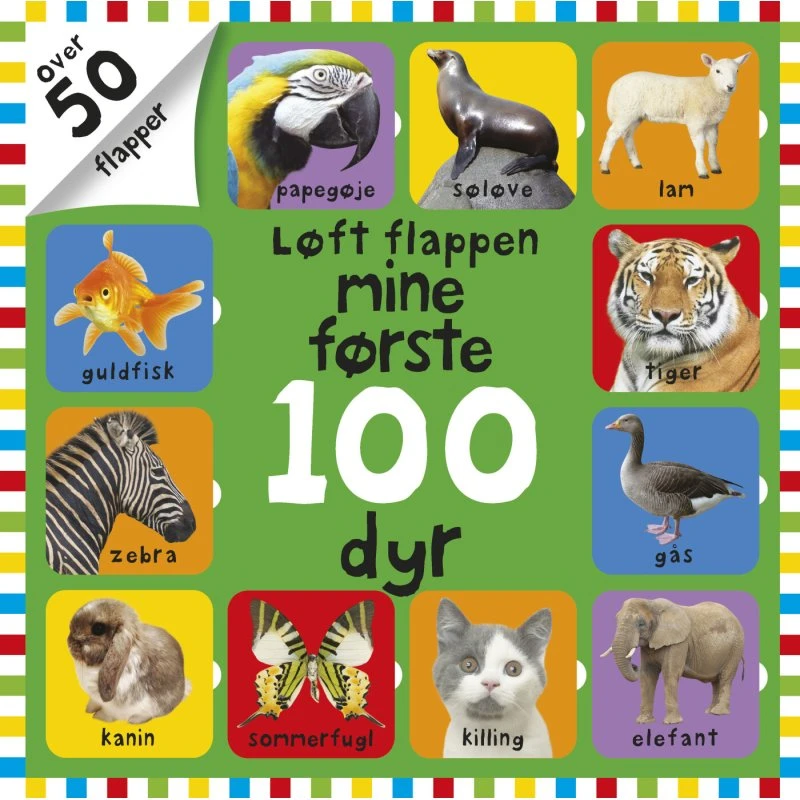 Løft Flappen: Mine første 100 dyr - Papbog