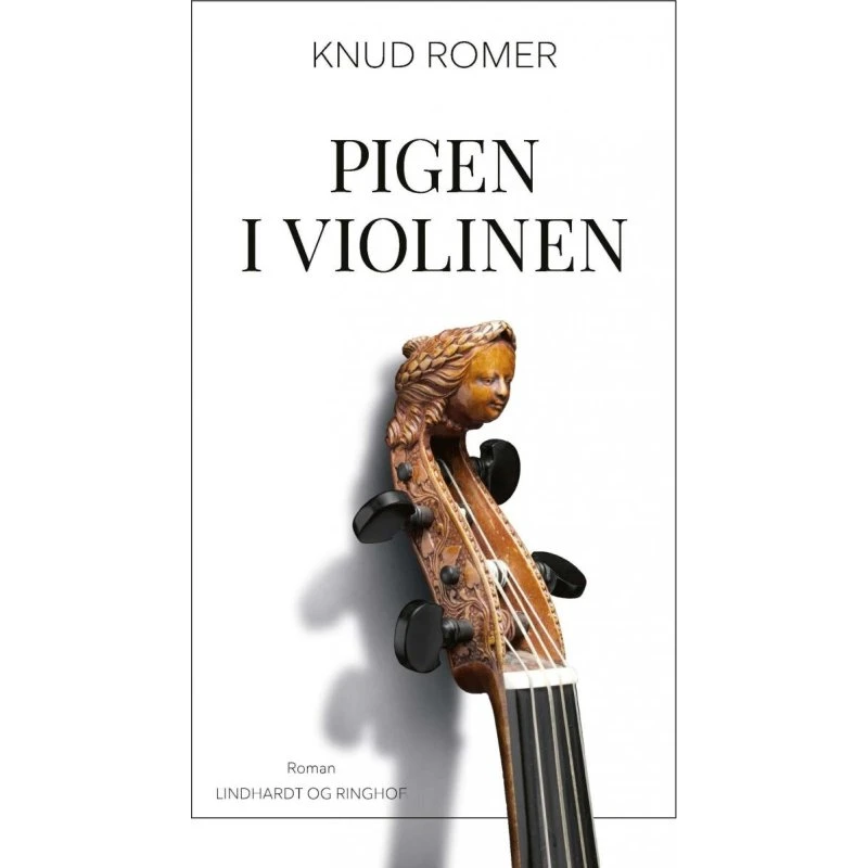 Pigen i violinen – roman af Knud Romer