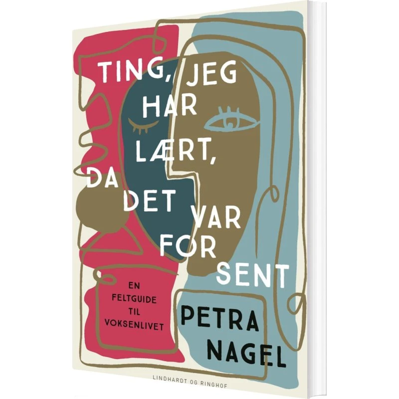 Ting jeg har lært da det var for sent – Petra Nagel