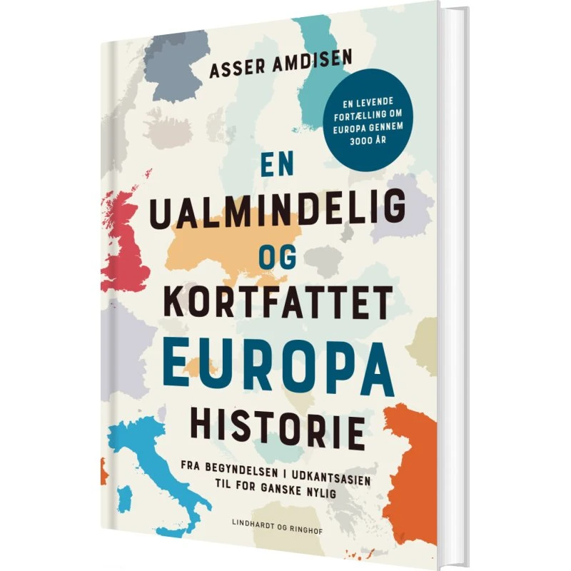En ualmindelig og kortfattet europahistorie – Asser Amdisen