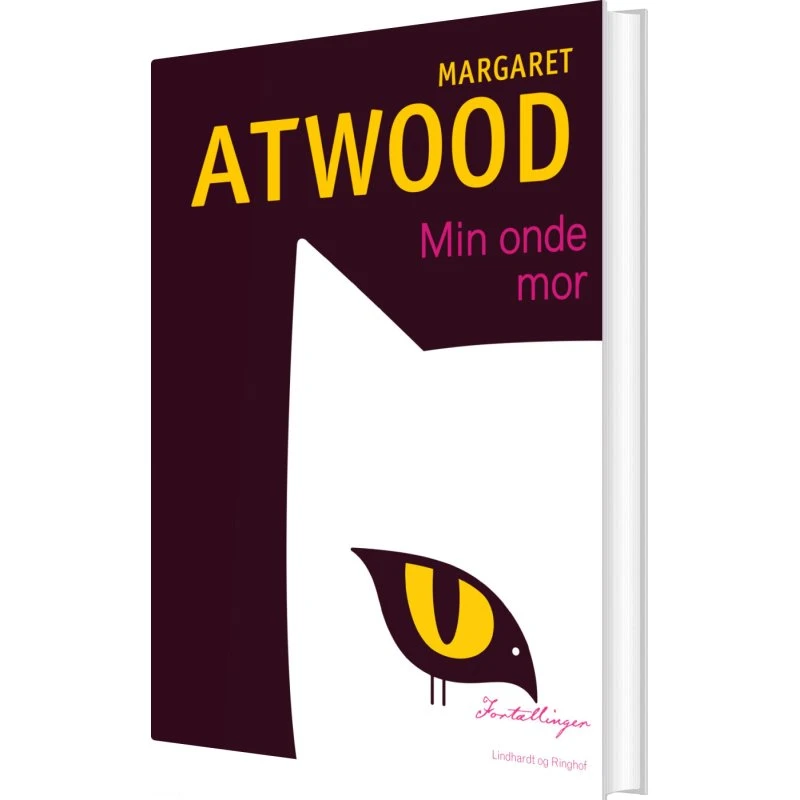 Min onde mor - Margaret Atwood (hardcover)