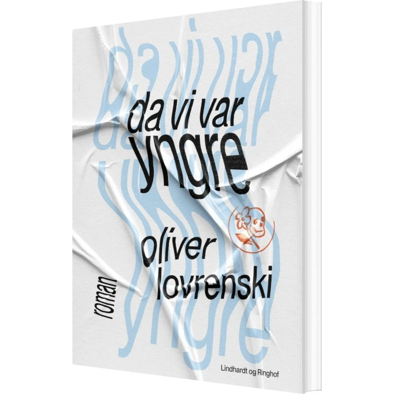 Da vi var yngre – Oliver Lovrenski (hæftet bog)