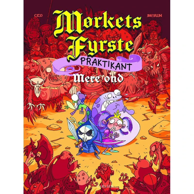 Mørkets Fyrste Praktikant 2: Mere Ond (Hardcover)