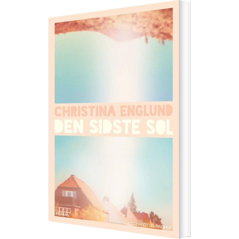 Den sidste sol — Christina Englund (hæftet)