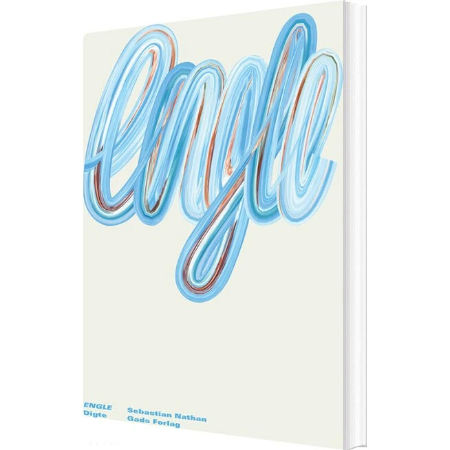 Engle – digtsamling af Sebastian Nathan