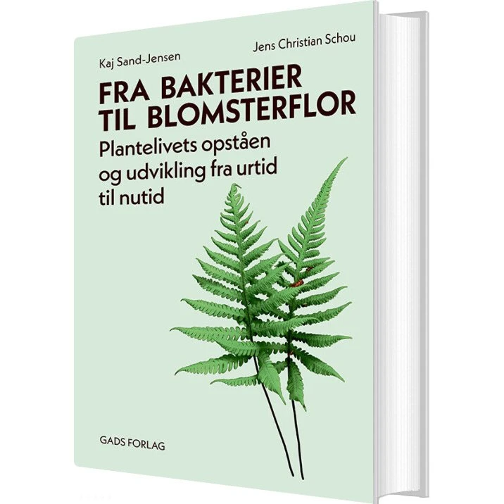 Fra bakterier til blomsterflor – Kaj Sand-Jensen (hardback)