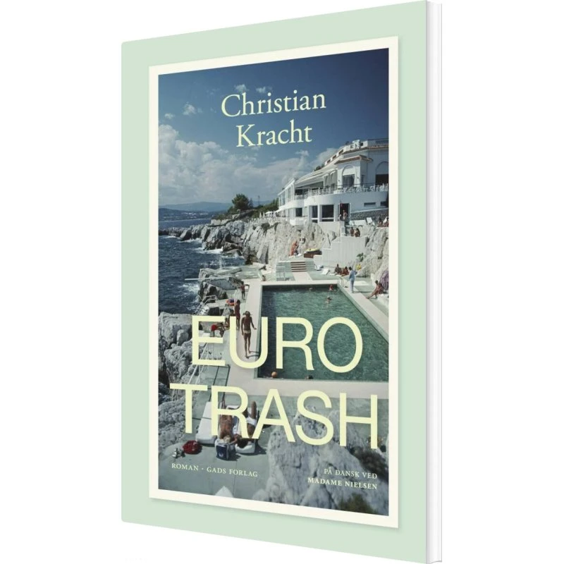 Eurotrash - Christian Kracht (paperback)