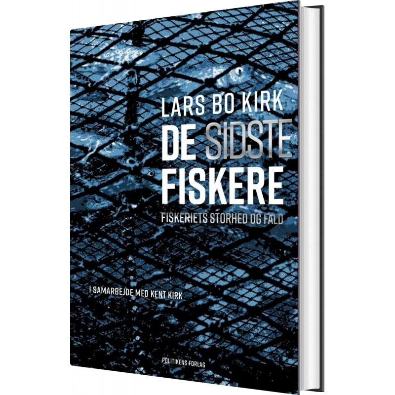 De sidste fiskere – Biografi & erindring