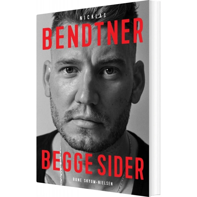 Begge sider — Nicklas Bendtner (biografi, Rune Skyum-Nielsen)
