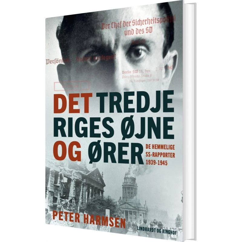 Det Tredje Riges øjne og ører – De hemmelige SS-rapporter 1939-1945