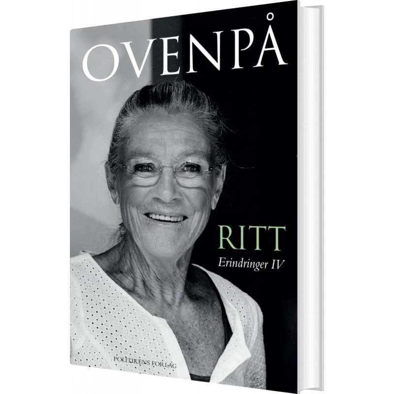 Ovenpå – Erindringer IV: Ritt Bjerregaard