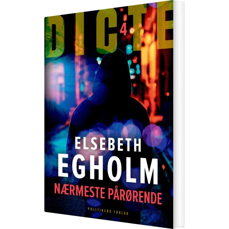 Nærmeste pårørende – Elsebeth Egholm (Dicte #4, paperback)