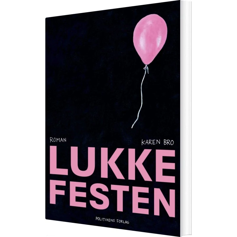 Lukkefesten - Karen Bro (hæftet)