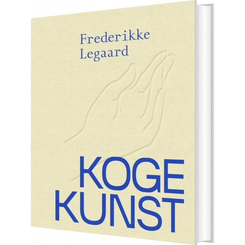 Kogekunst – Frederikke Legaard (hardcover)