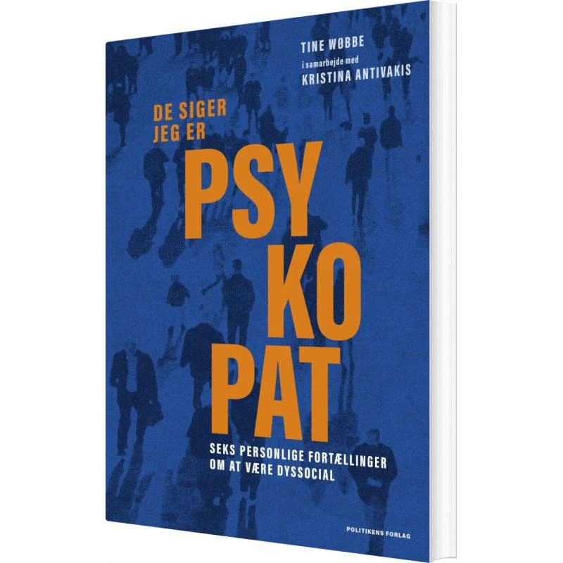 De siger jeg er psykopat – Tine Wøbbe (hæftet)