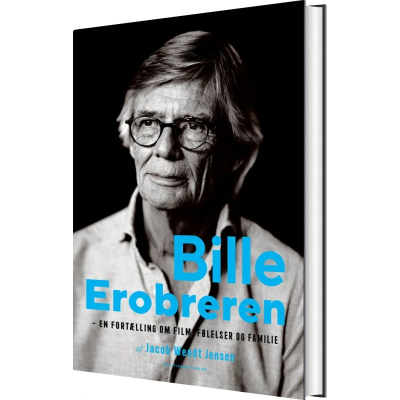 Bille Erobreren – Biografi af Jacob Wendt Jensen