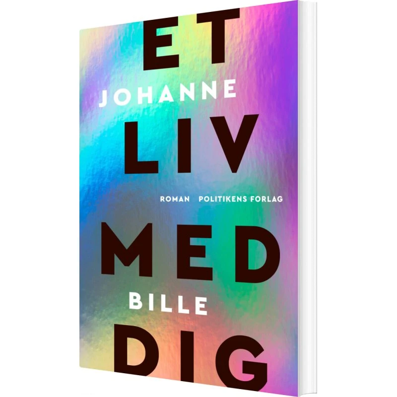 Et liv med dig – Johanne Bille (hæftet)