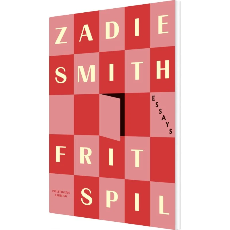 Frit spil – Essays af Zadie Smith (dansk udgave)