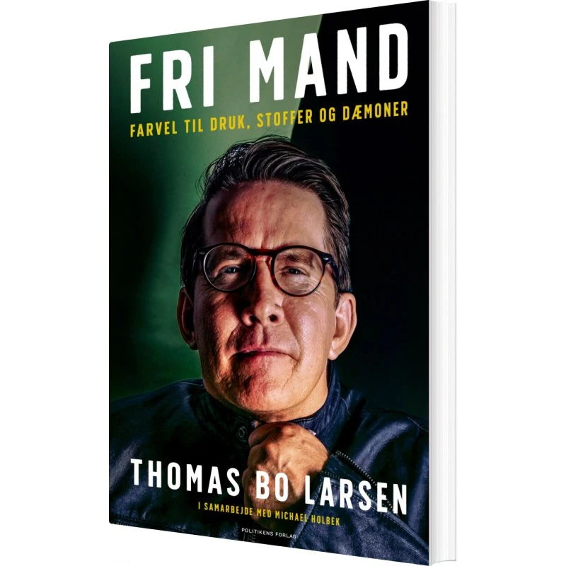 Fri mand – Thomas Bo Larsen (biografi og erindringer)