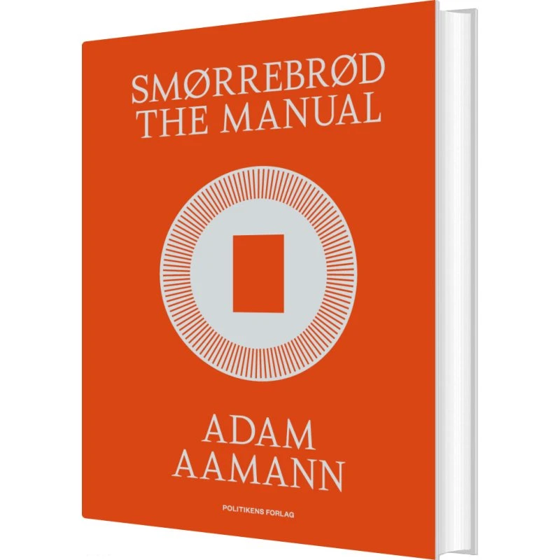 Smørrebrød The Manual – Adam Aamann (hardcover)