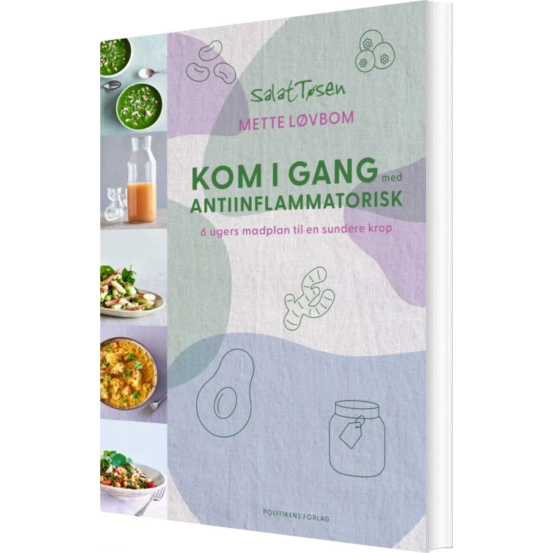 Kom i gang med antiinflammatorisk – 6-ugers kogebog