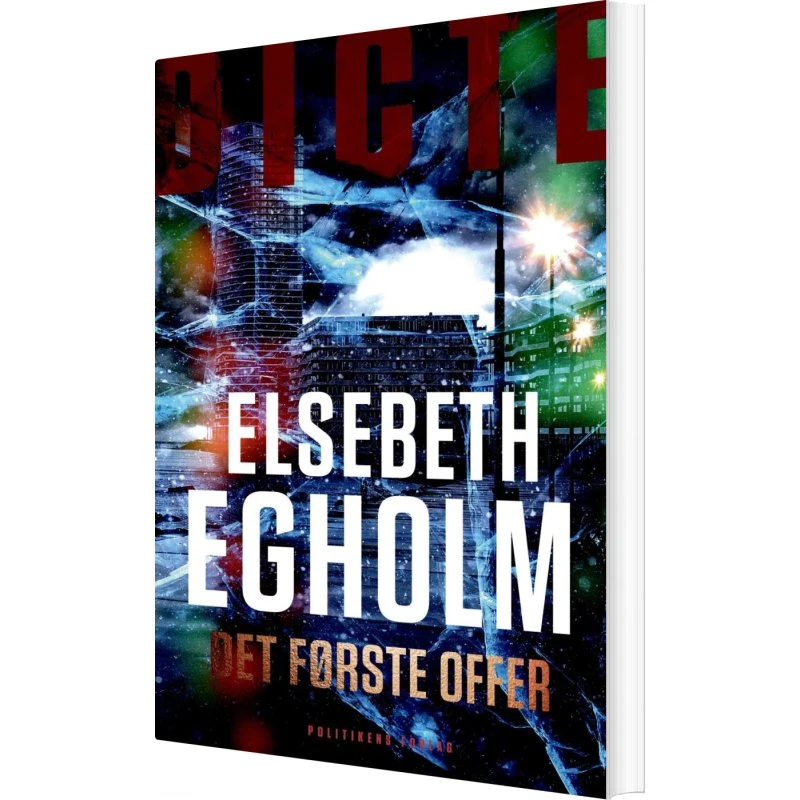 Det første offer - Elsebeth Egholm