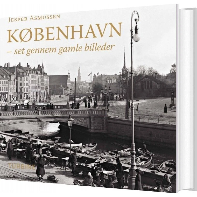 København: Historie og bybilleder – Jesper Asmussen (hardback)
