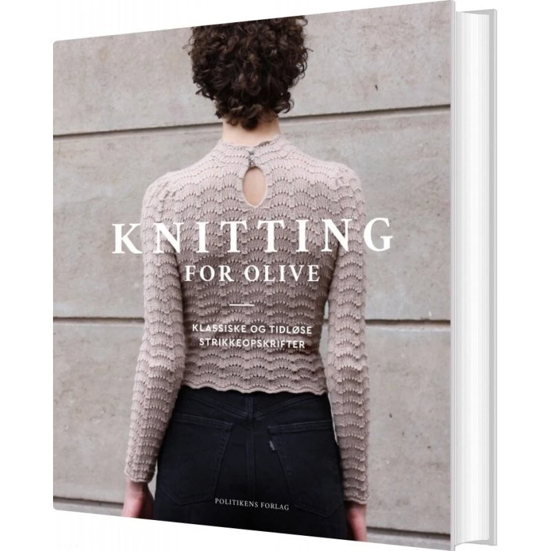 Knitting for Olive – Pernille & Caroline Larsen (hardback)